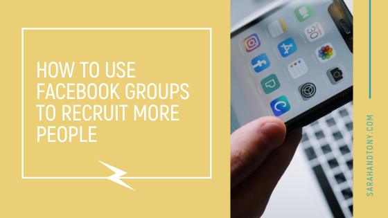 How to use Facebook Groups to Recruit more People
