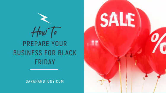 HOW TO PREPARE YOUR BUSINESS FOR BLACK FRIDAY