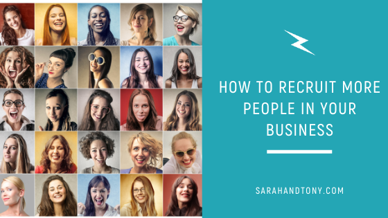 HOW TO RECRUIT MORE PEOPLE IN YOUR BUSINESS