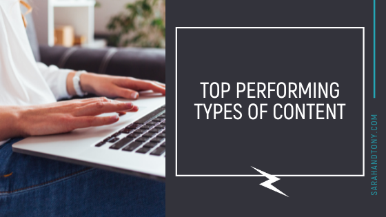 Top-Performing Types of Content